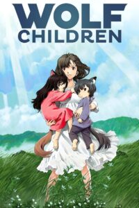Watch & Download Wolf Children (2012) in Hindi, Russian, Japanese, Spanish, French, Arabic, Bengali, Portuguese, Urdu & Mandarin dual audio. Stream free online in HD.