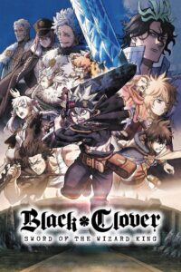 Watch & Download Black Clover: Sword of the Wizard King (2023) in Hindi-English Dual Audio. Stream free in 480p, 720p & 1080p HD with fast download links.