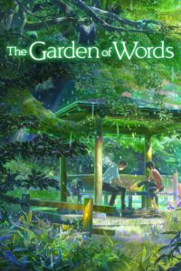 Watch & Download The Garden of Words (2013) in Hindi, Russian, Japanese, Spanish, French, Arabic, Bengali, Portuguese, Urdu & Mandarin dual audio. Stream free in HD.