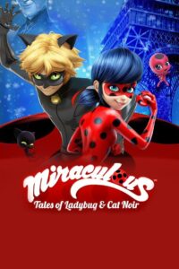 Watch & Download Miraculous: Tales of Ladybug & Cat Noir full series in Hindi-English Dual Audio. Stream free online in 480p, 720p & 1080p HD episodes.