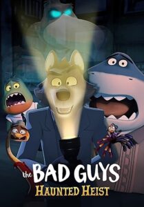 Watch & download The Bad Guys: Haunted Heist (2025) in Hindi-English Dual Audio. Available in 480p, 720p, 1080p HD free online
